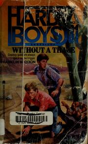 Cover of: Without a Trace: The Hardy Boys Casefiles #31
