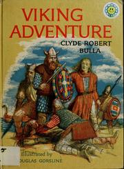 The Viking Adventure by Clyde Robert Bulla