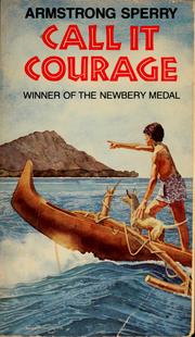 Cover of: Call it Courage by Armstrong Sperry