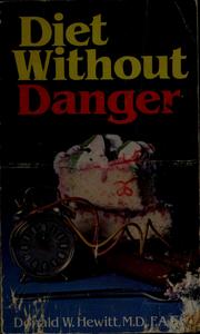 Cover of: Diet without danger