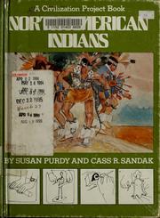 Cover of: North American Indians by Susan Gold Purdy