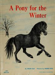 Cover of: A pony for the winter by Helen Kay: [teacher's guide].