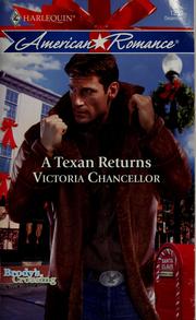 Cover of: A Texan returns by Victoria Chancellor