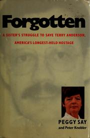 Cover of: Forgotten: a sister's struggle to save Terry Anderson, America's longest-held hostage
