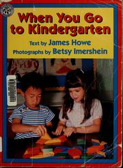 Cover of: When you go to kindergarten by Jean Little