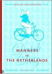 Manners in the Netherlands by Reina van Ditzhuyzen