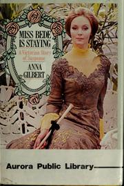 Cover of: Miss Bede is staying by Anna Gilbert