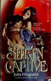 Cover of: Silken captive by Julia Fitzgerald