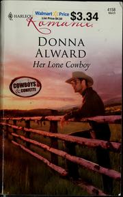Cover of: Her lone cowboy