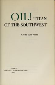 Cover of: Oil!: Titan of the Southwest.