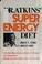 Cover of: Dr. Atkins' superenergy diet