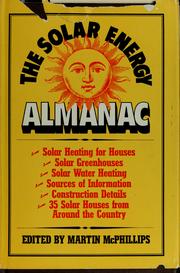 Cover of: The Solar energy almanac by Martin McPhillips