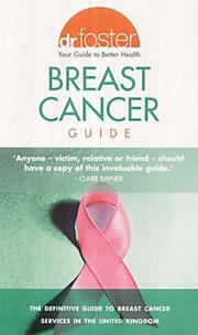 Cover of: DR.FOSTER BREAST CANCER GUIDE | DR. FOSTER