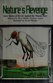 Cover of: Nature's revenge: eerie stories of revolt against the human race