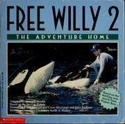Cover of: Free Willy 2: the adventure home