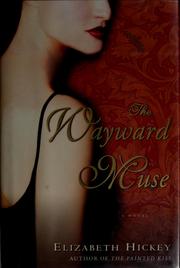 Cover of: The wayward muse: a novel