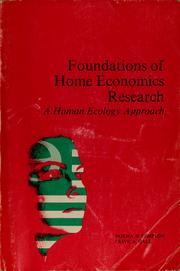 Cover of: Foundations of home economics research: a human ecology approach by Norma H. Compton