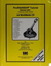 Cover of: Pro/ENGINEER tutorial release 2001: a click-by-click primer and multimedia CD