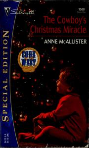 Cover of: The cowboy's Christmas miracle by Anne McAllister
