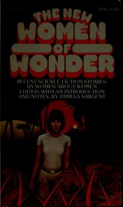 Cover of: The New women of wonder by Pamela Sargent