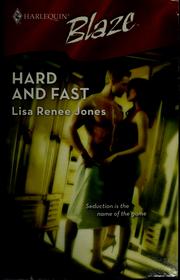 Cover of: Hard and fast by Lisa Renee Jones