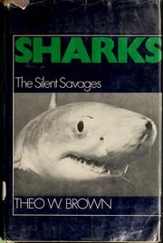 Cover of: Sharks: the silent savages