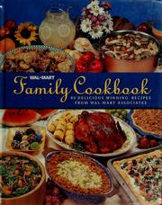 Cover of: Wal-Mart® family cookbook by Wal-Mart (Firm)