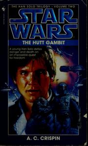 Cover of: The Hutt Gambit by A. C. Crispin