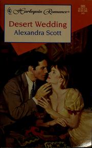 Cover of: Desert wedding | Alexandra Scott