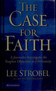 Cover of: Case for Faith Hc Mm - Fcs by Zondervan Publishing Company