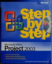 Microsoft Office Project 2003 step by step by Carl S. Chatfield