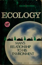 Cover of: Ecology: man's relationship to his environment