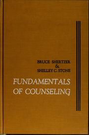 Cover of: Fundamentals of counseling by Bruce Shertzer, Bruce Shertzer