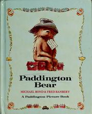 Cover of: Paddington Bear by Michael Bond