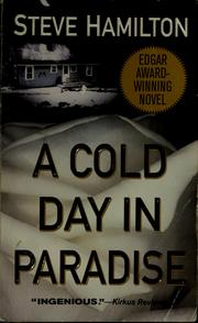 Cover of: A cold day in paradise by Steve Hamilton