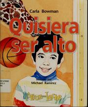 Cover of: Quisiera ser alto by Carla Bowman
