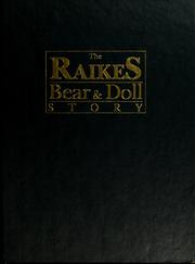 Cover of: The Raikes bear & doll story by Linda Mullins