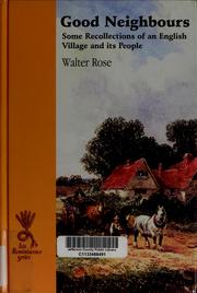 Cover of: Good neighbours by Rose, Walter