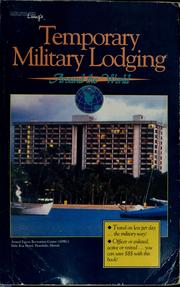 Temporary military lodging around the world by Ann Caddell Crawford, Lela Ann Crawford, William Roy Crawford