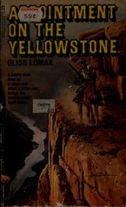 Cover of: Appointment on the Yellowstone