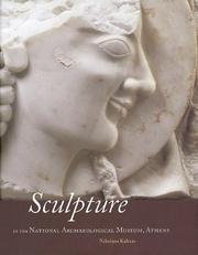 Cover of: Sculpture in the National Archaeological Museum, Athens