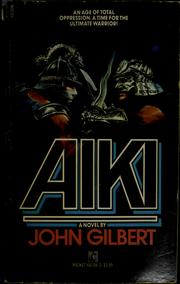 Cover of: Aiki: a novel
