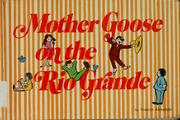 Cover of: Mother Goose on the Rio Grande