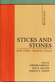 Cover of: Sticks and stones and other student essays by Lawrence Barkley