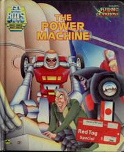 Cover of: The power machine by Dwight Jon Zimmerman
