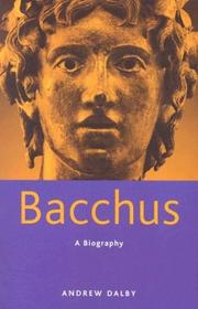 Cover of: Bacchus: A Biography