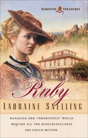 Cover of: Ruby (Dakotah Treasures #1) by Lauraine Snelling