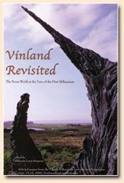 Vinland revisited, the Norse world at the turn of the first millennium