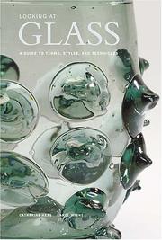 Cover of: Looking at glass by Catherine Hess