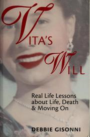 Cover of: Vita's will: real life lessons about life, death & moving on